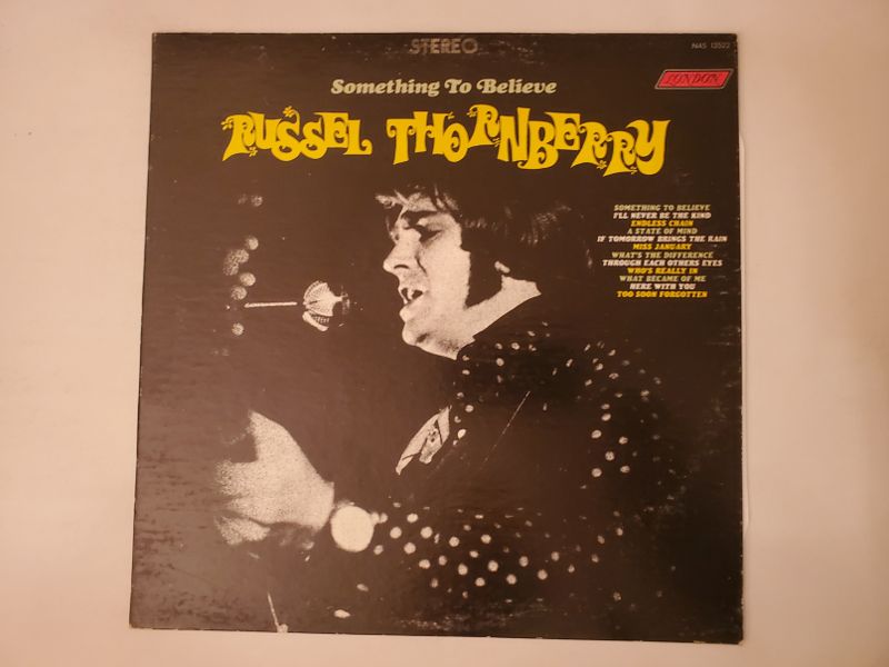 Russel Thornberry Something To Believe vinyl record